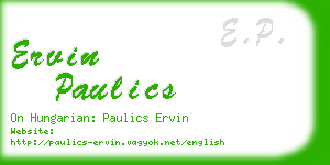 ervin paulics business card